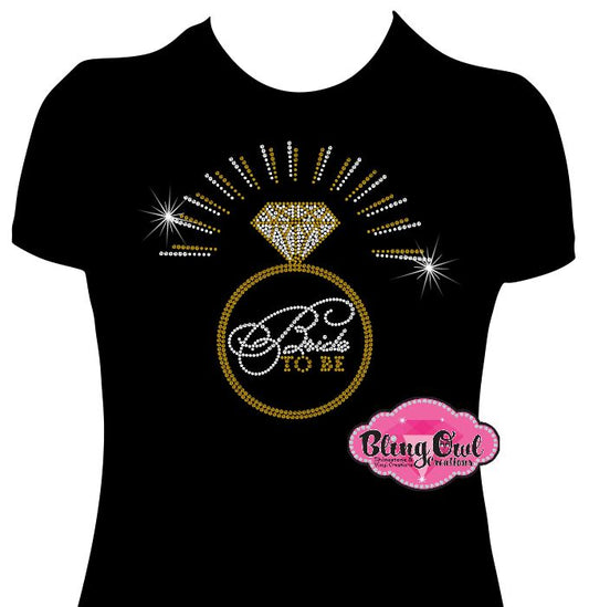 bride_to_be wedding ring design shirts rhinestones sparkle bling