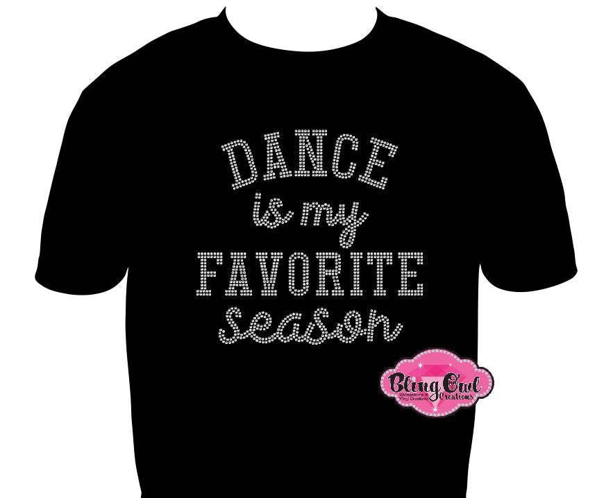 dance_is_my_favorite design shirt glam vibes tshirt rhinestones sparkle bling