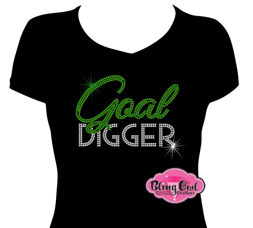 Goal Digger 1 (Rhinestone design)
