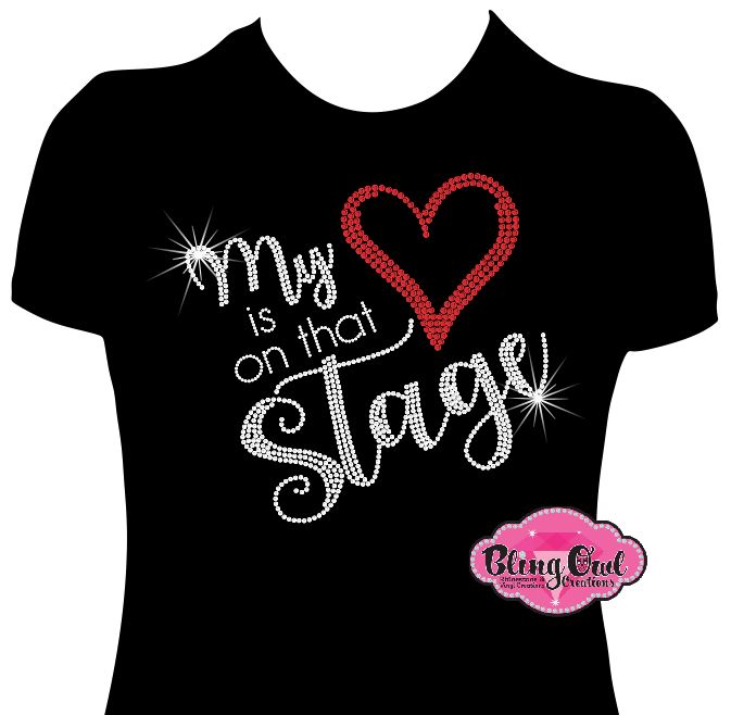 My Heart is on the Stage (Rhinestone Design)