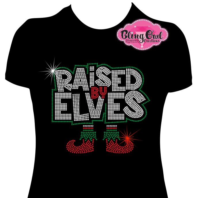 Raised by Elves (Rhinestones)