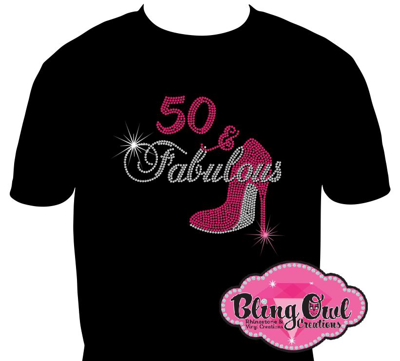50_fabulous_stilleto birthday shirt celebrant tshirt rhinestones sparkle bling