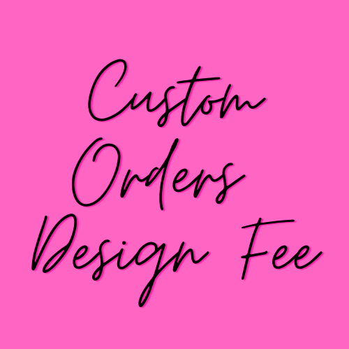 custom_orders_design