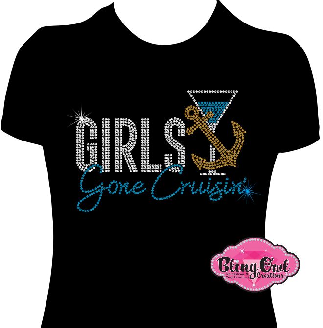 girls_gone_cruisin_anchor_wineglass design shirt cruise_shirt rhinestones sparkle bling