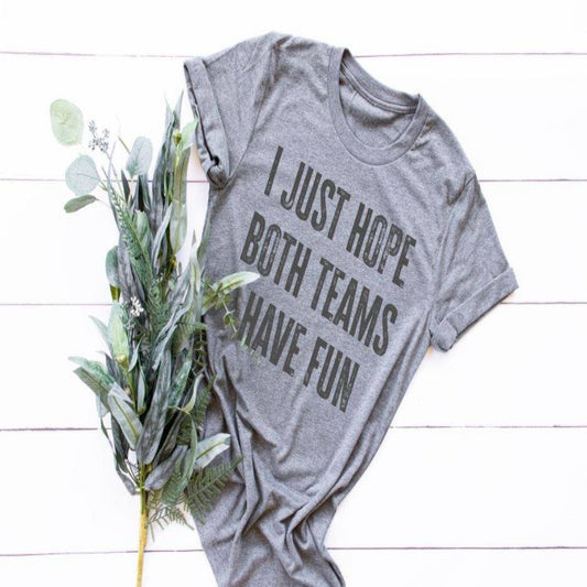 hope_teams_have_fun specialty tee  casual wear everyday tshirt game_day shirt