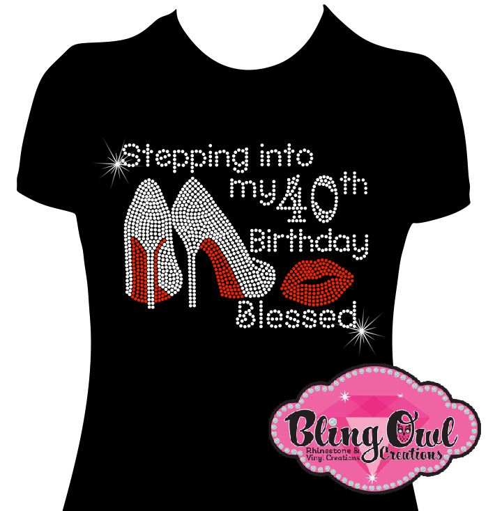 stepping_birthday_blessed_high_heels design shirt customized tshirt rhinestones sparkle bling