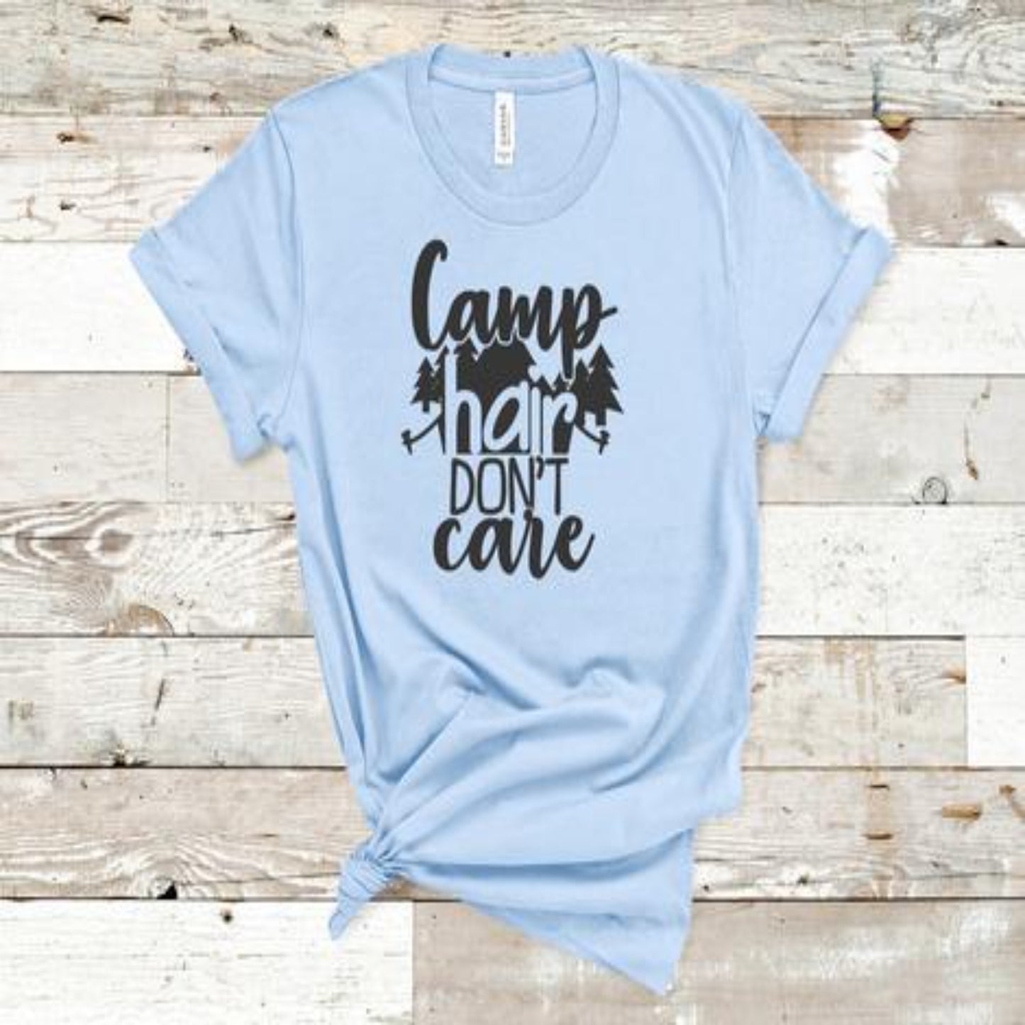 camp_hair_dont_care specialty tee adventure shirt travel tshirt