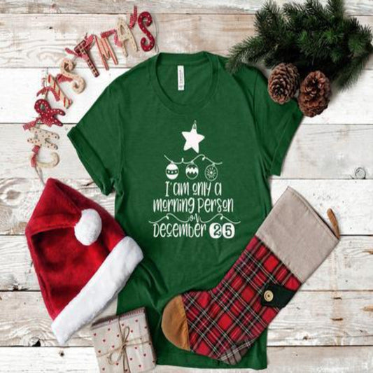morning_person_december 25 specialty tee christmas wear holiday tshirt