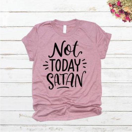 not_today specialty tee everyday wear casual shirt comfortable tshirt