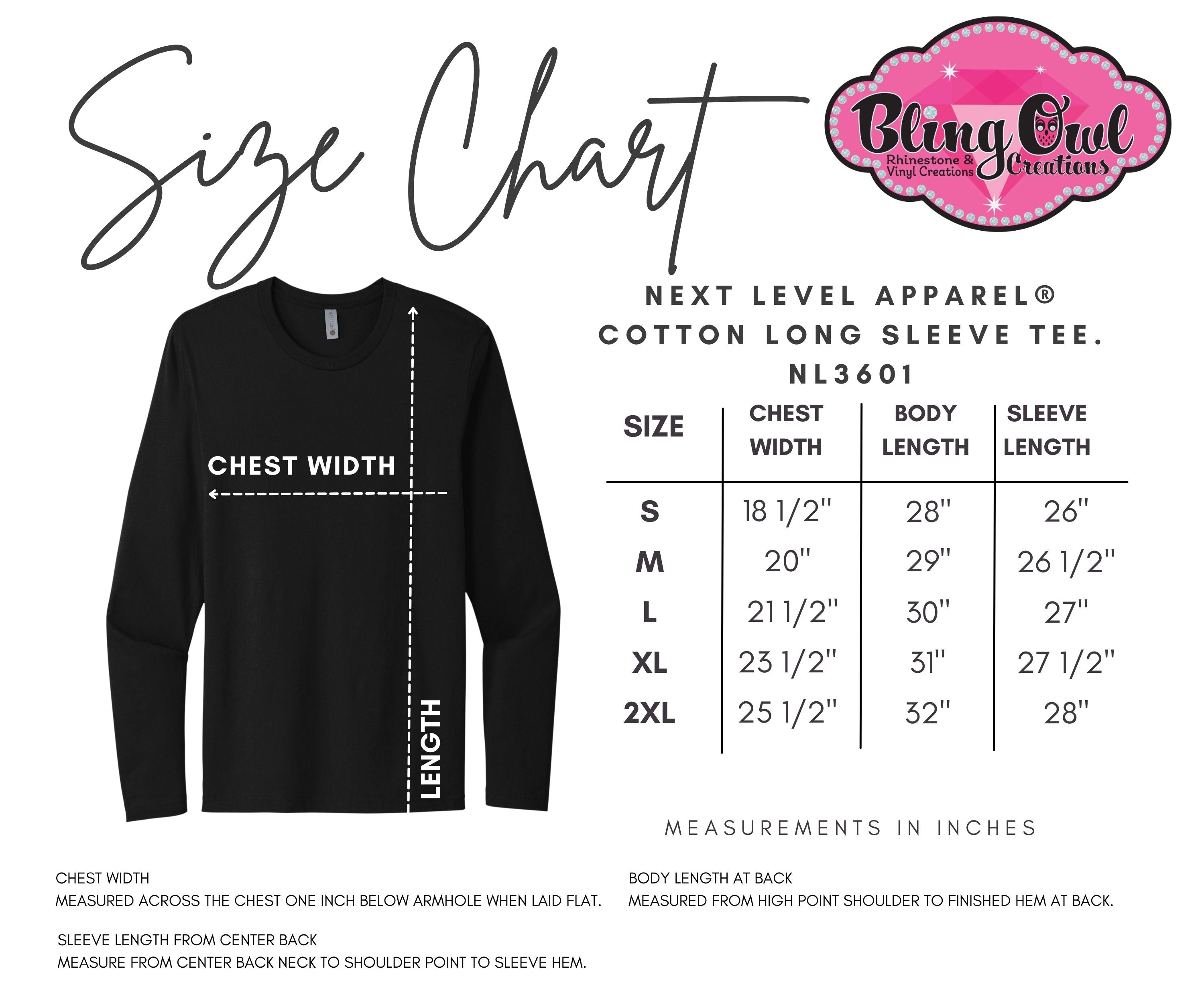 Long Sleeve Unisex Next Level Shirt Sizing Chart – Bling Owl Creations