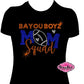 Bayou Boyz Mom Squad Football Womens Fitted Tshirt