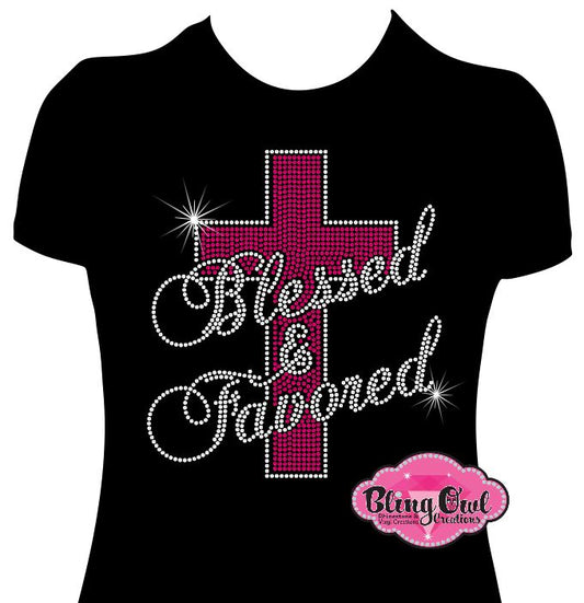 blessed and favored cross faith shirt christian clothing tshirt faith based rhinestones sparkle bling