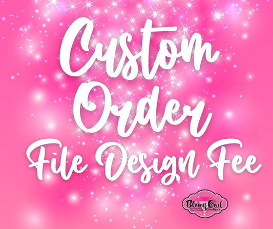 Custom Design Request - Rhinestone File Creation $30