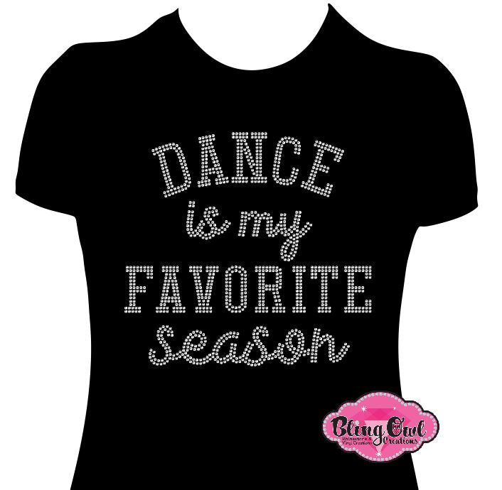 dance_is_my_favorite design shirt glam vibes tshirt rhinestones sparkle bling