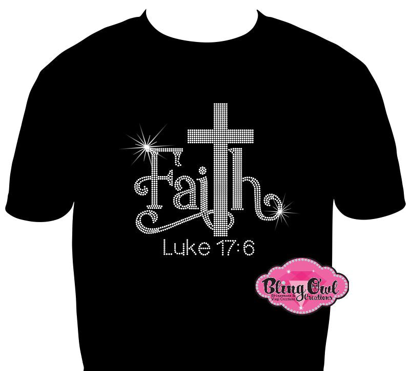 Faith  Luke 17:6 fitted shirt christian clothing tshirt faith based rhinestones sparkle bling