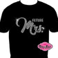 future_mrs_shirt for the blushing_bride_to_be chic_and_classy_tees look_like_a_rhinestone_royalty sparkle_on_every bachelorette_party and bridal_shower ladies_bling shirt bride_to_bling