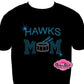 drumline mom hawks school spirit wear band mom hickory hawks sparkle bling rhinestones music arts