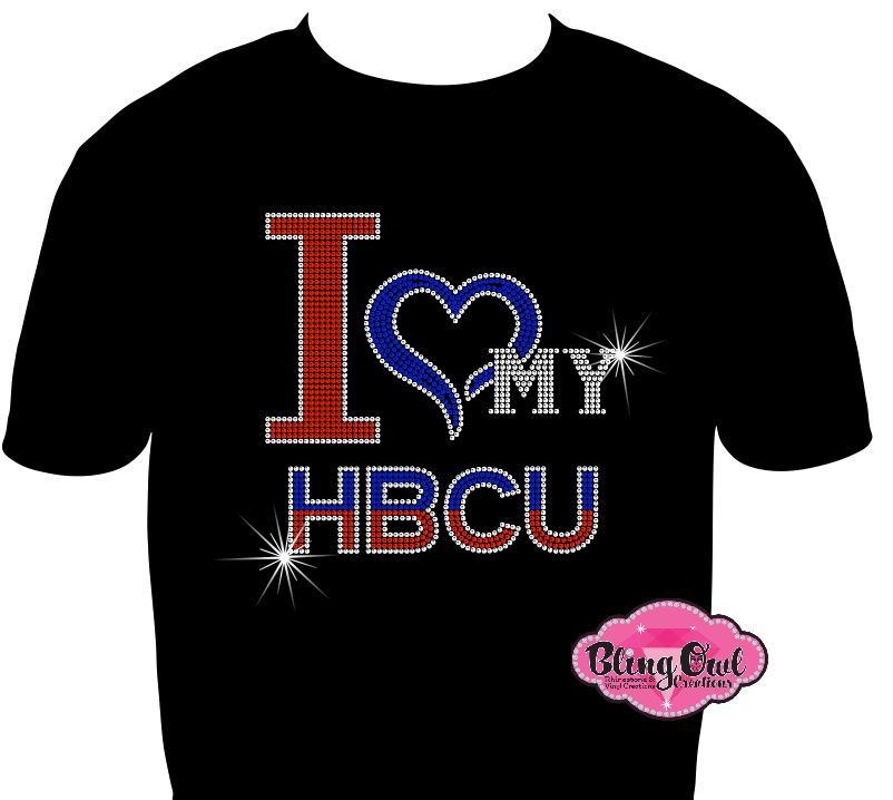 I love my HBCU college lady shirt black women cultural african american rhinestones sparkle bling