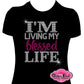 living_my_blessed_life Christian_cute_shirts timeless_and_trendy_tshirt religion_tees cute_tees_for ladies ladies_bling shirt rhinestone_royalty_shirt love_to_sparkle