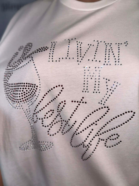 Wine Living my Best Life Unisex Tshirt (Sample)