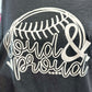 Loud and Proud Baseball - Screen Print Tee (Sample)