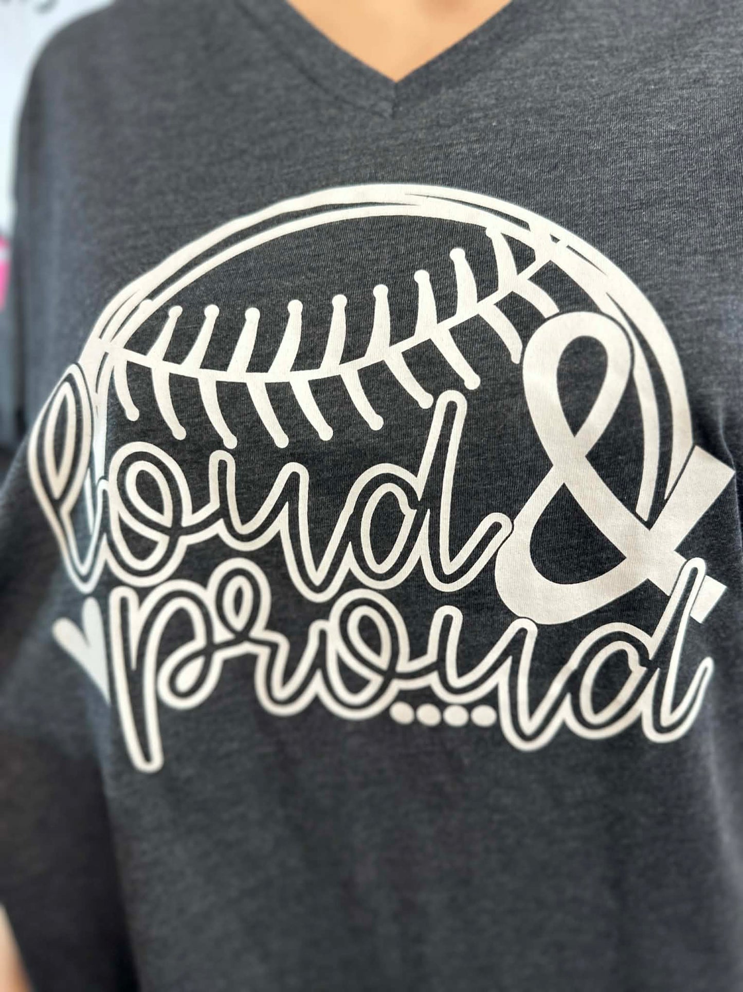 Loud and Proud Baseball - Screen Print Tee (Sample)