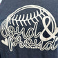 Loud and Proud Baseball - Screen Print Tee (Sample)