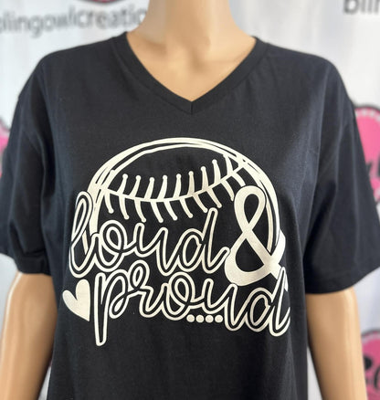 Loud and Proud Baseball - Screen Print Tee (Sample)