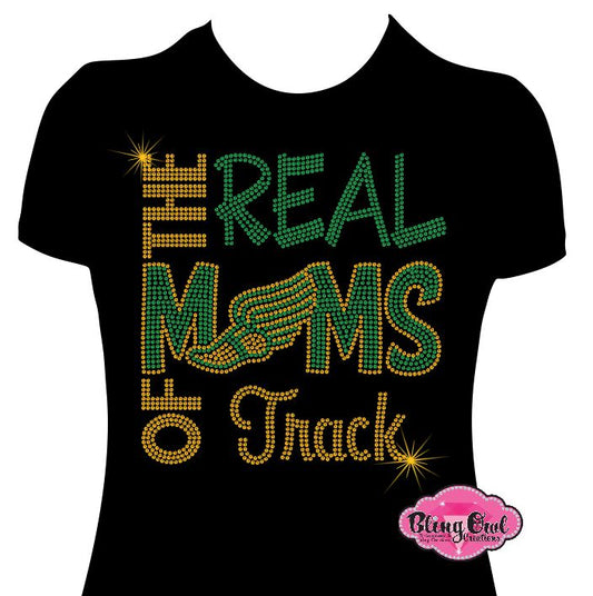 real moms of track_mom design shirt glam_vibes_outfit rhinestones sparkle bling school spirit wear sports mom cheerleader