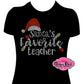 Santa's favorite Teacher  (Rhinestones)