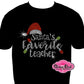 Santa's favorite Teacher  (Rhinestones)