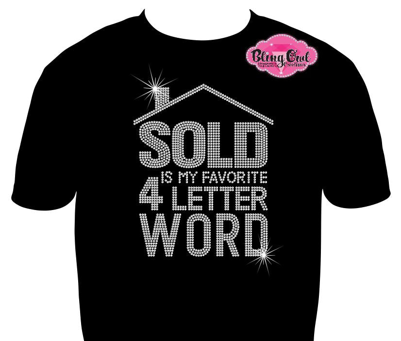 sold_favorite_word shirt real_estate design tshirt rhinestones sparkle bling