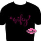 wifey_glam_fabulous shirt custom rhinestone designed_tees Love_to_sparkle ladies_bling_shirt better_half_in_style