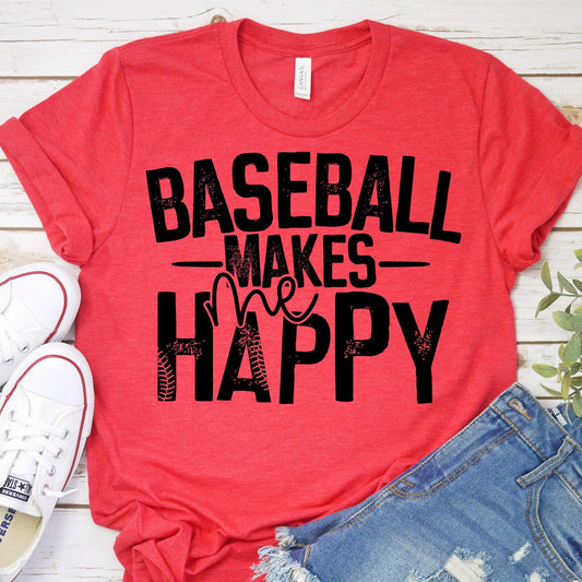 baseball_makes me happy casual shirt comfortable screen_print tees