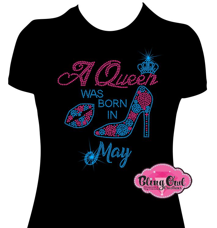 queen_was_born_may birthday_month crown_lips_stilleto design rhinestones sparkle bling transfer