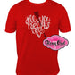 All you need is love Red t-shirt Rhinestone Sparkle Bling Design