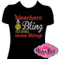 bleachers_bling_softball_mom game day shirt ladies bling rhinestones sparkle bling