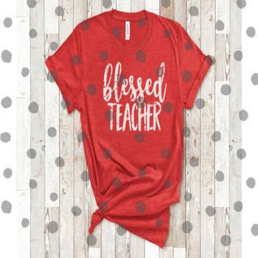 blessed_teacher specialty tee casual shirt soft tshirt