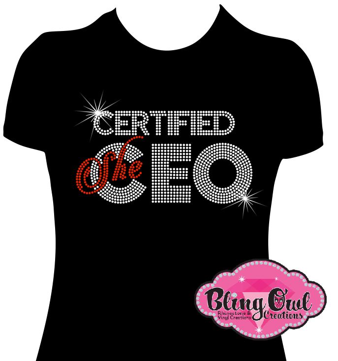 certified_she ceo boss_lady glam_shirt fab_shirt rhinestones sparkle bling