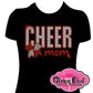 cheer_mom_with_bow unisex shirt rhinestones sparkle bling perfect and trendy shirt for moms who shows support to their kids cheerleading routine match their team colors and logo as well. Custom Rhinestone Designed_ Sparkle and bling