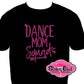 dance_mom_squad design rhinestones sparkle bling transfer