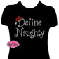 define_naughty design shirt christmas tshirt holiday wear rhinestones sparkle bling