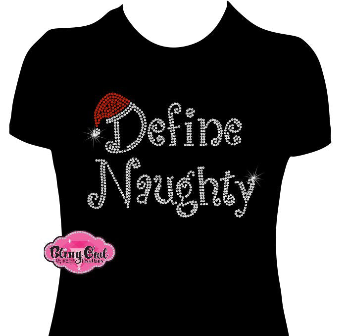 define_naughty design shirt christmas tshirt holiday wear rhinestones sparkle bling