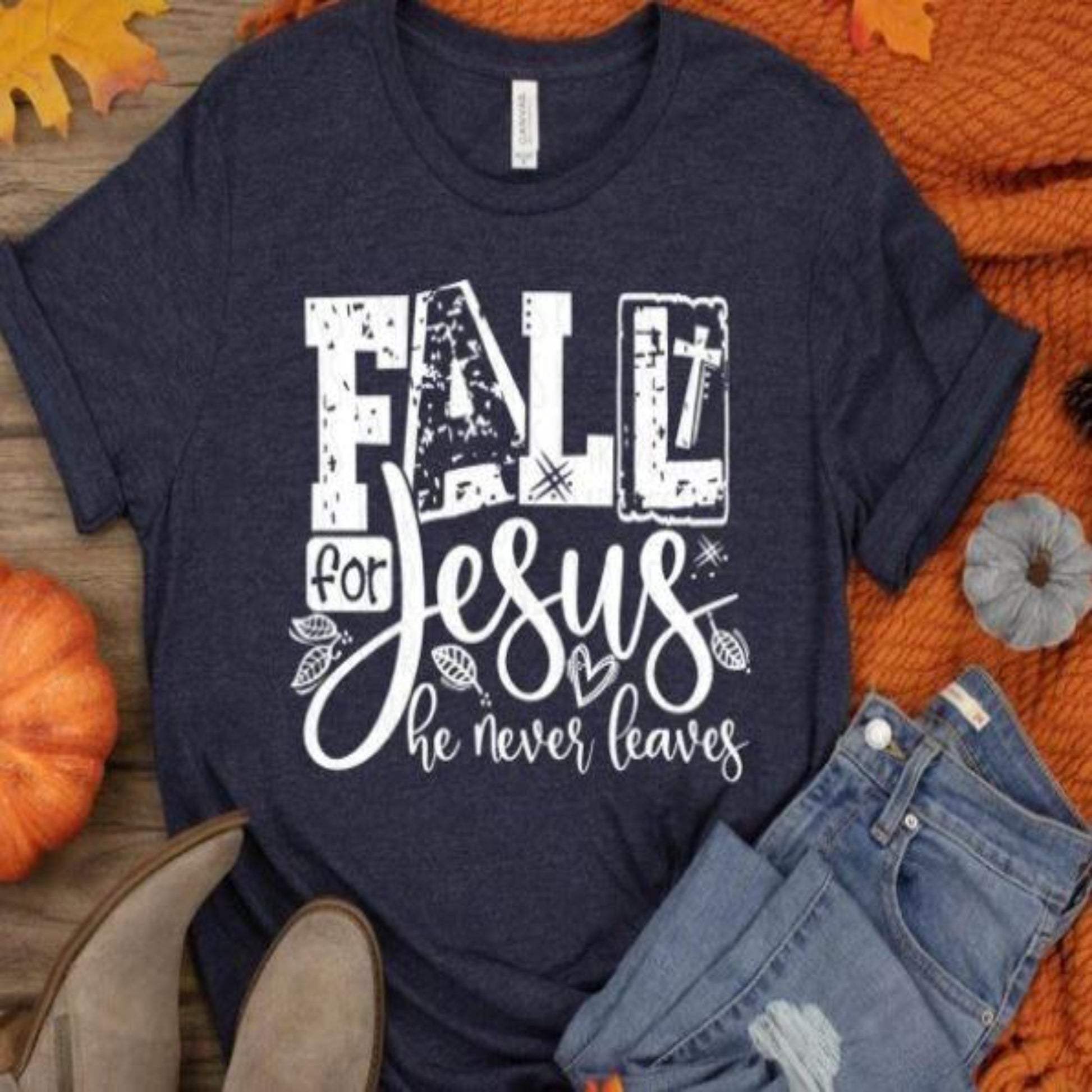 fall_for_Jesus specialty tee wear Jesus everyday shirt comfortable faith-based tshirt
