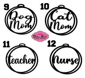 Family Names/Dog-Cat Mom/Teacher/Nurse Ornament