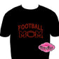 football_mom design shirt football glamvibes rhinestones sparkle bling