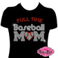 fulltime_baseball_mom_heart shirt rhinestones sparkle bling transfer