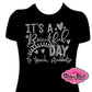 beautiful_day_teach design shirt teacher_tshirt rhinestones sparkle bling