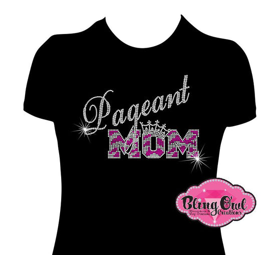 pageant_mom_with crown design pageant_outfit_for_moms pageant_themed_tshirts chic_classy_tee_for_mama queen_mom_shirt pageant_day_glam moms_fashion rhinestones sparkle bling