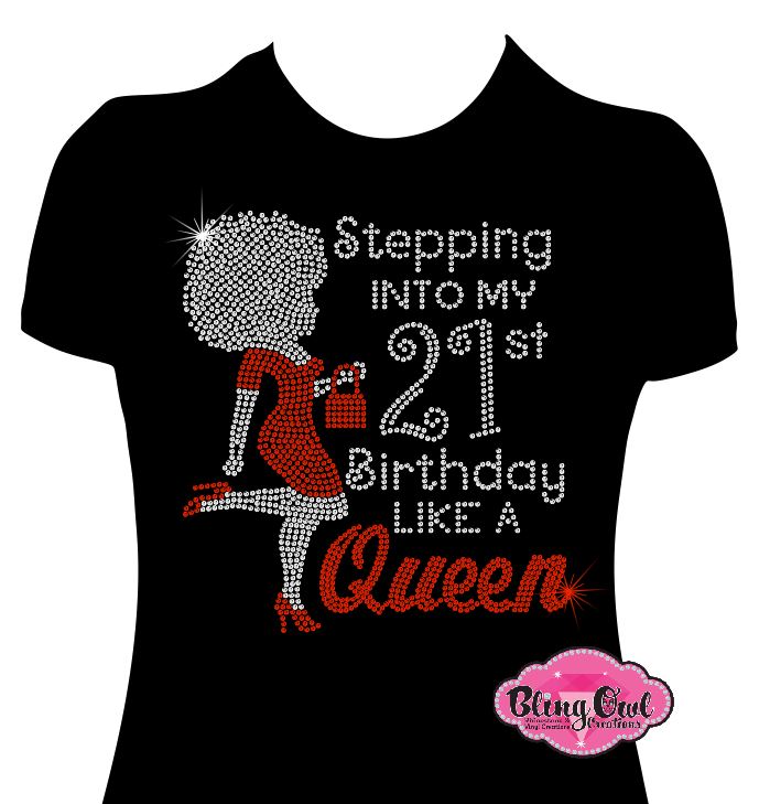 stepping_into_my_21st_birthday_afro_queen design fitted shirt rhinestones sparkle bling